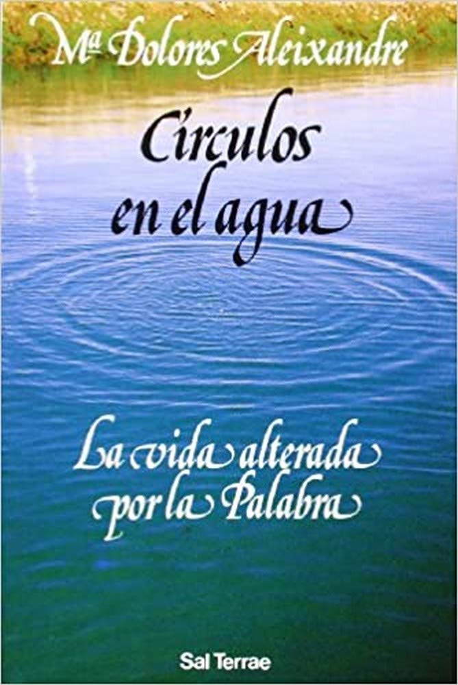 Círculos en el agua : la vida alterada por la palabra (Pozo de Siquem, Band 61) Religion & Esotericism