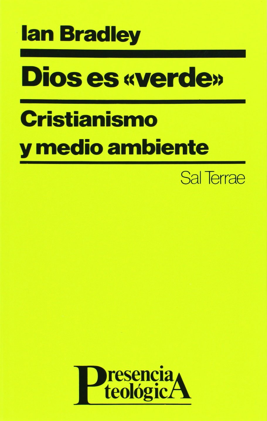 Dios es verde : cristianismo y medio ambiente Social Sciences