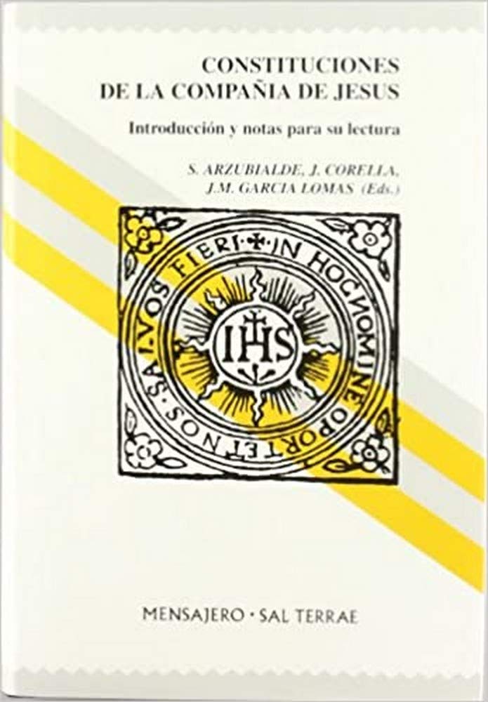 Constituciones de la Compañía de Jesús : introducción y notas para su lectura (Manresa, Band 12) Film, Art & Culture