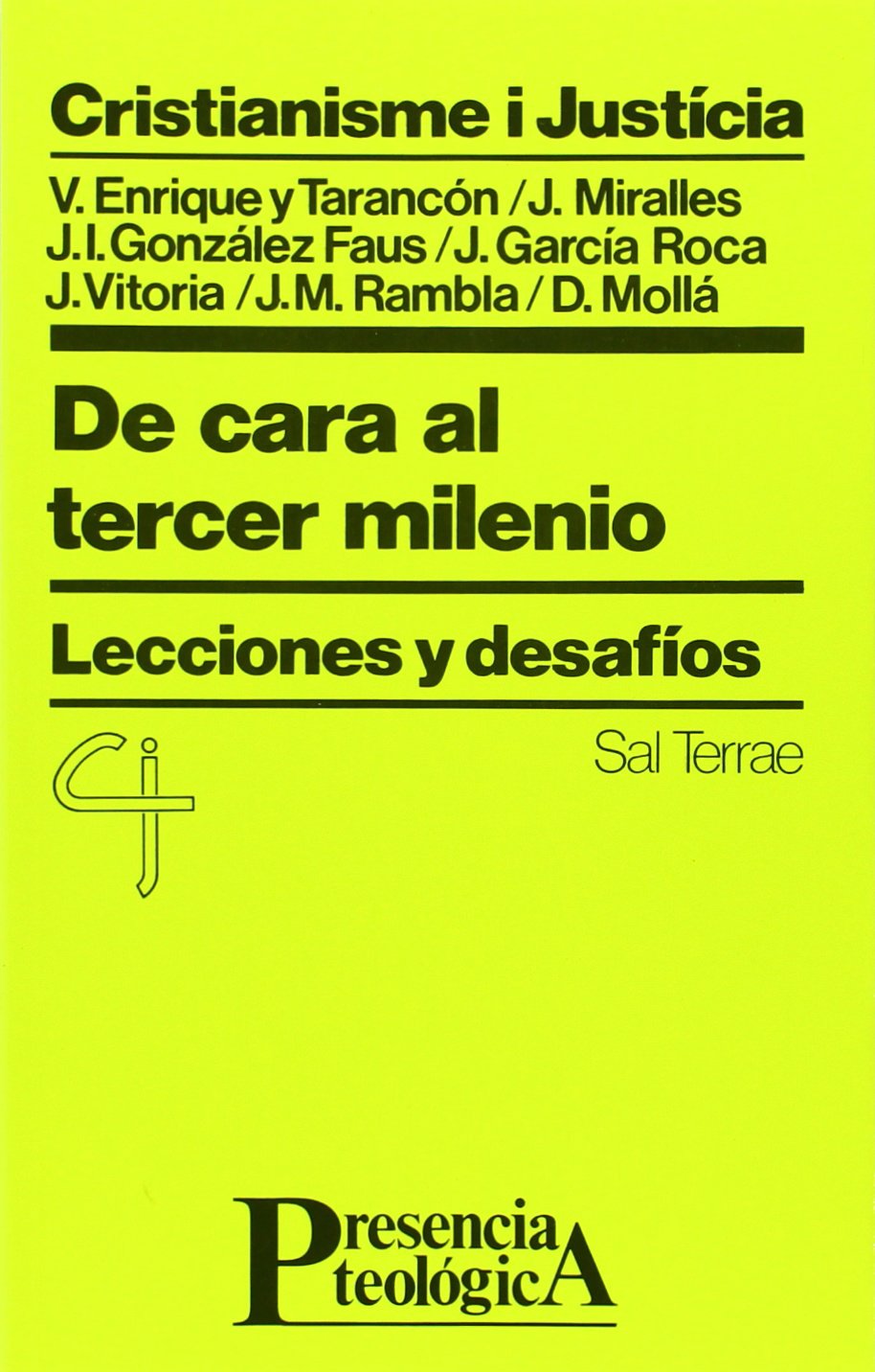 De cara al tercer milenio: Lecciones y desafíos (Presencia Teológica, Band 75) Religion & Esotericism