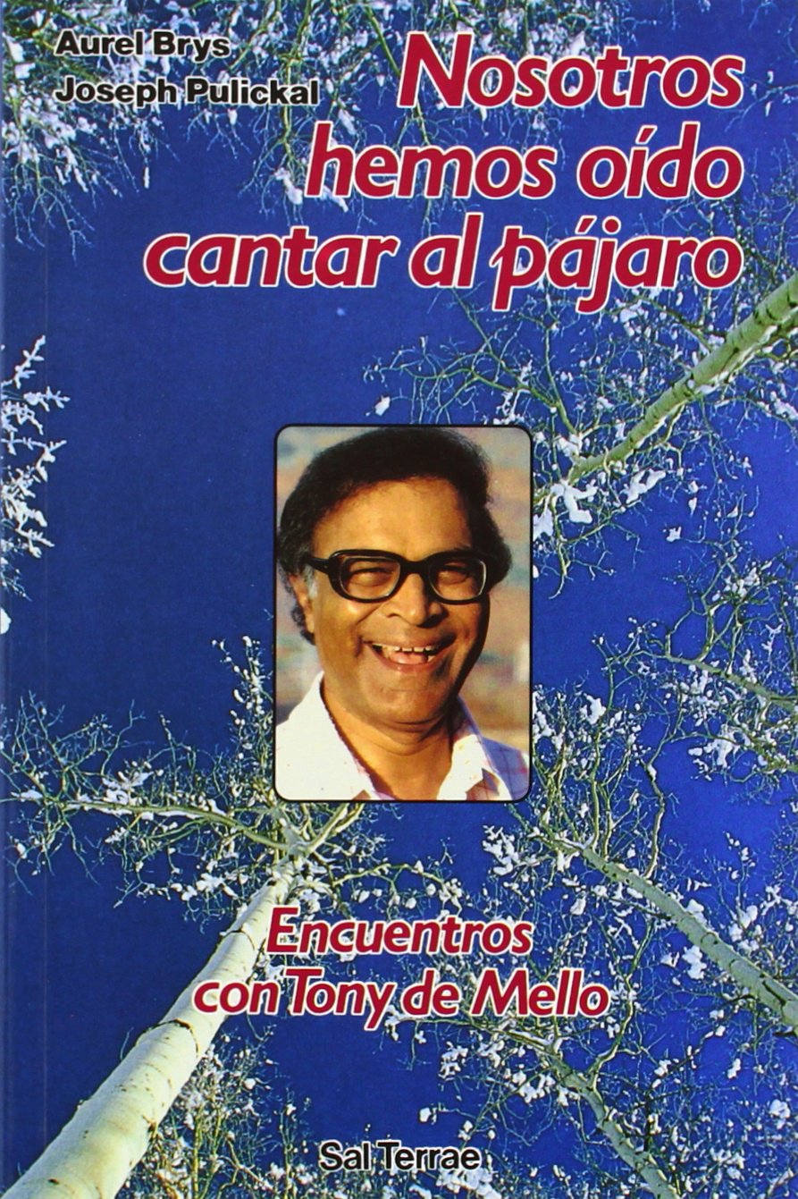 Nosotros Hemos Oido Cantar Al Pajaro book
