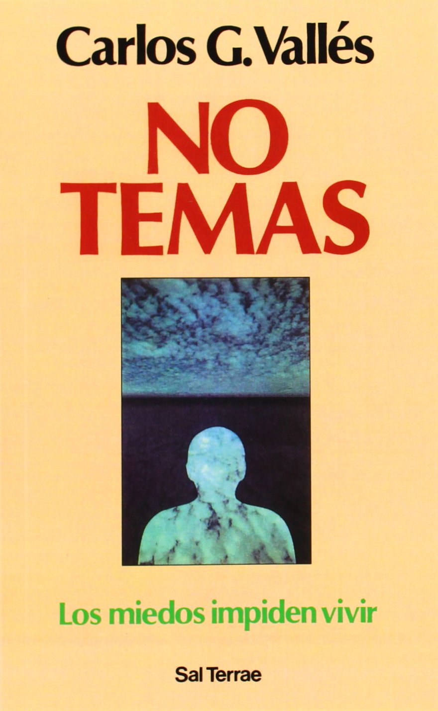No Temas - Los Miedos Impiden Vivir book