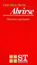 Abrirse: Máximas espirituales (ST Breve, Band 32) Books
