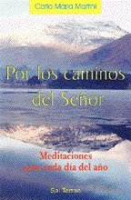 Por los caminos del Señor: Meditaciones para cada día del año (Pozo de Siquem, Band 97) Books