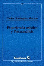 Experiencia mística y Psicoanálisis (Cuadernos FyS, Band 45) Religion & Esotericism