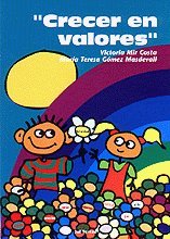 Crecer en Valores (Recursos Catequéticos, Band 5) Books