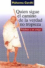 Quien Sigue El Camino de La Verdad No Tropieza book