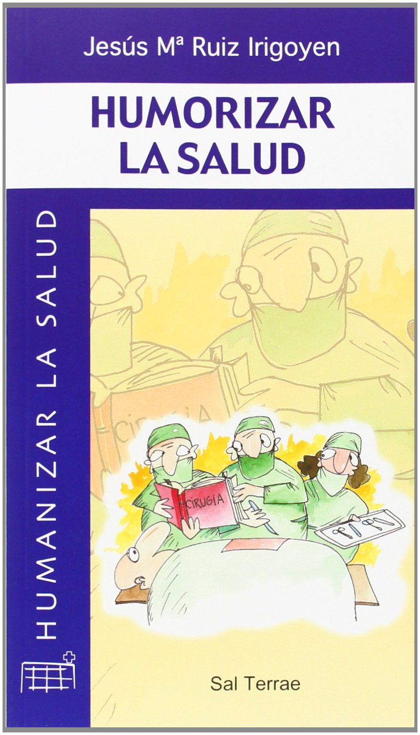 Humorizar la salud book