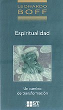 Espiritualidad : un camino de transformación (ST Breve, Band 36) Social Sciences