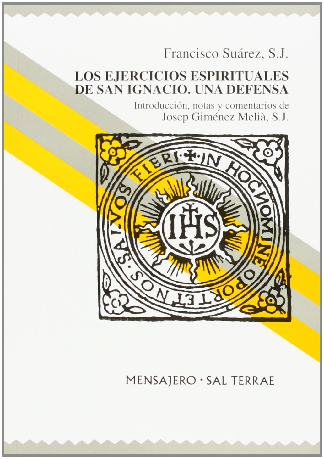 Los ejercicios espirituales de San Ignacio : una defensa (Manresa, Band 29) Social Sciences