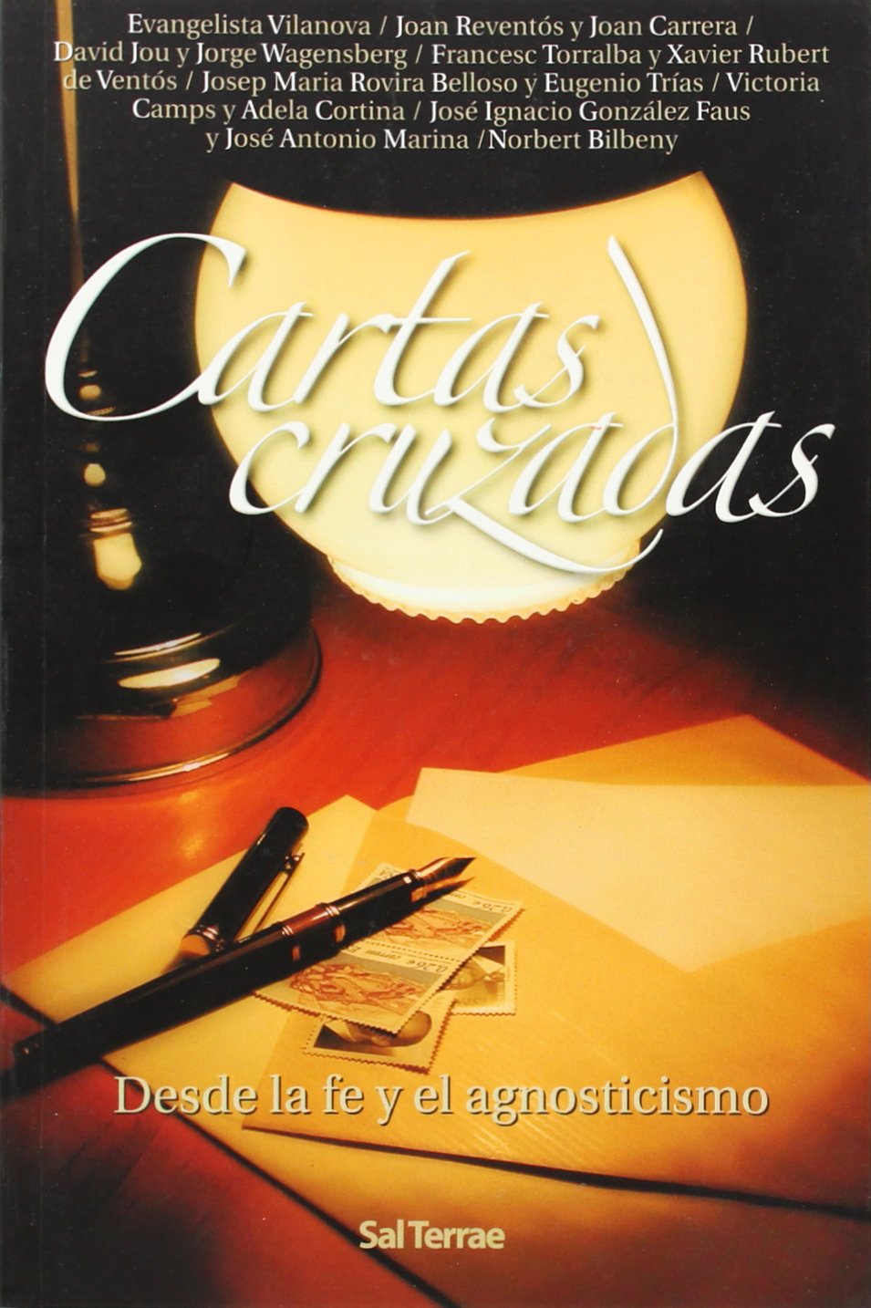 Cartas cruzadas desde la fe y el agnosticismo (Servidores y Testigos, Band 96) Social Sciences