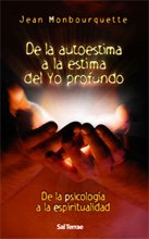 De la autoestima a la estima del Yo profundo book