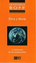 Ética y moral : la búsqueda de los fundamentos (ST Breve, Band 42) Philosophy