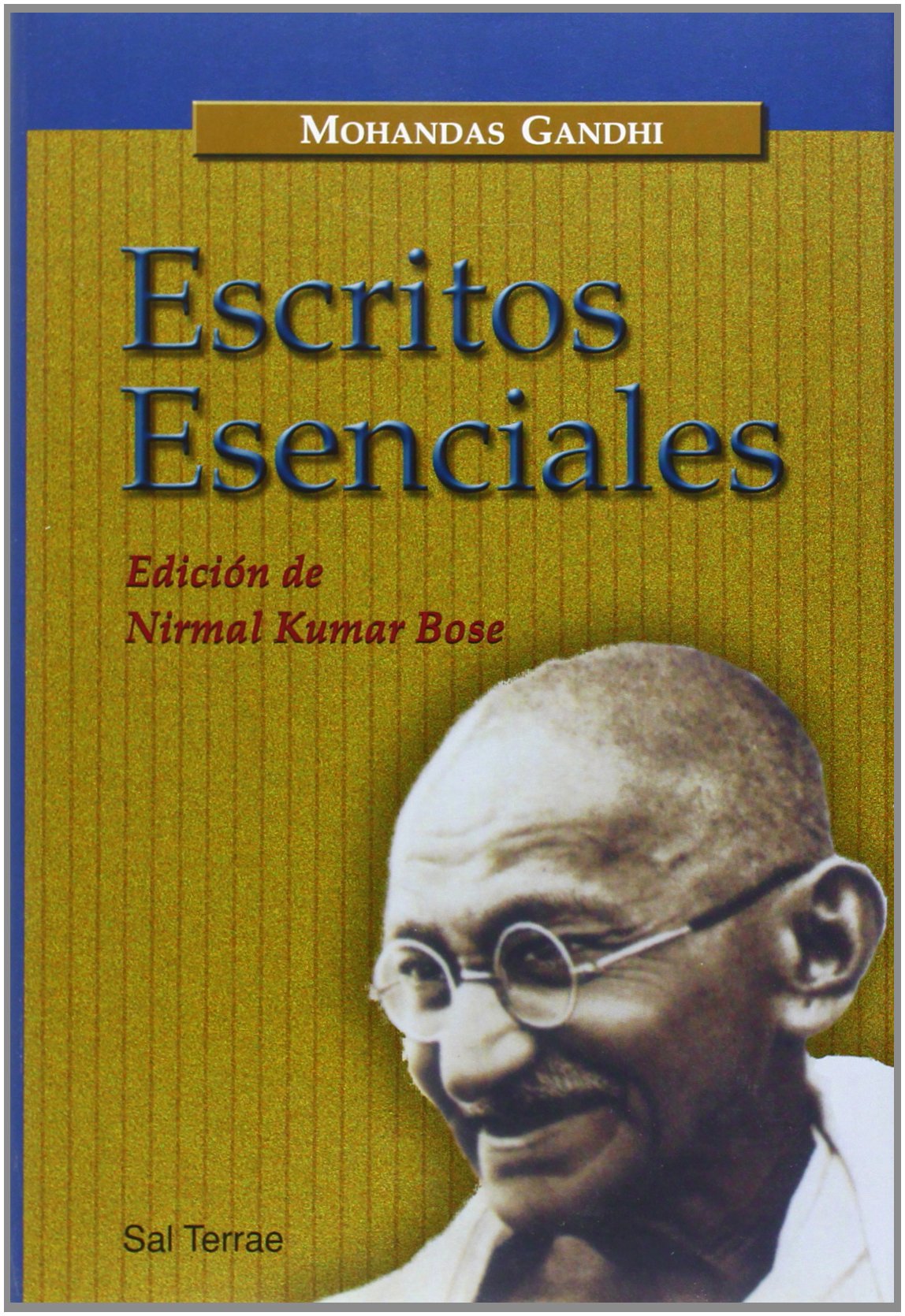 Escritos esenciales: Edición de Nirma Kumar Bose (Panorama, Band 8) Social Sciences