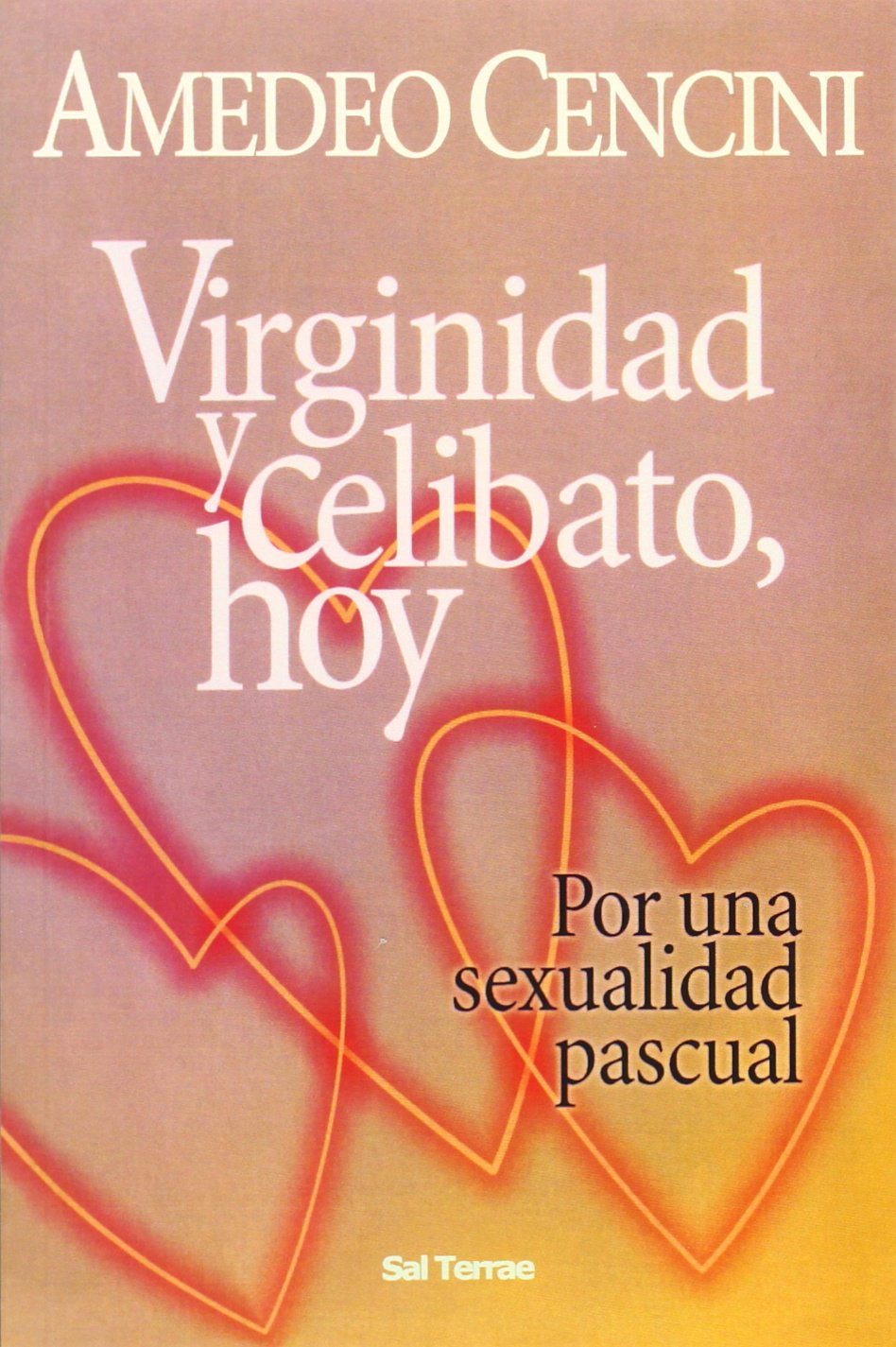 Virginidad y celibato, hoy: Por una sexualidad pascual book