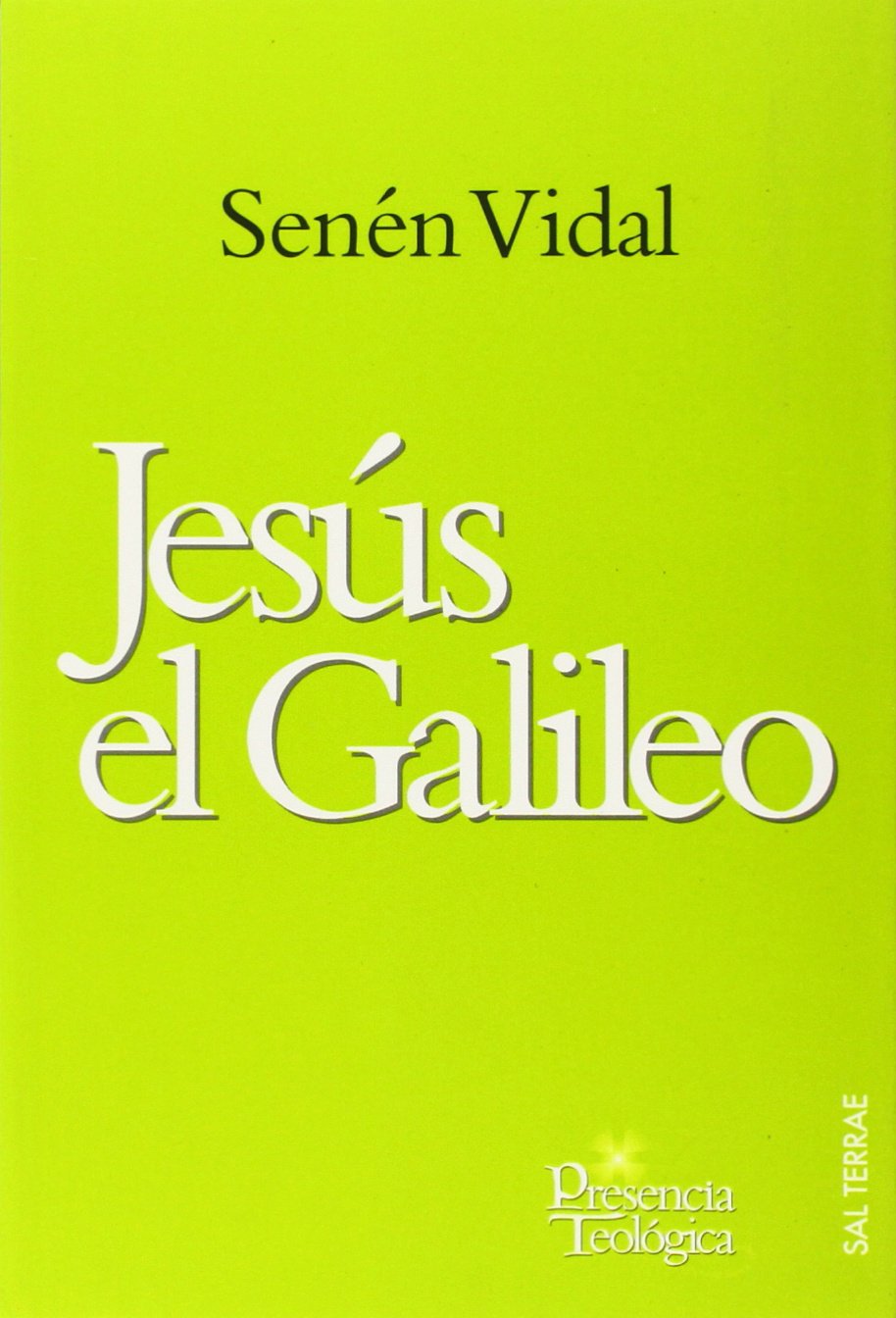Jesús el Galileo (Presencia Teológica, Band 148) Social Sciences