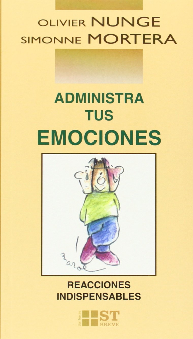Administra tus emociones: Reacciones indispensables book
