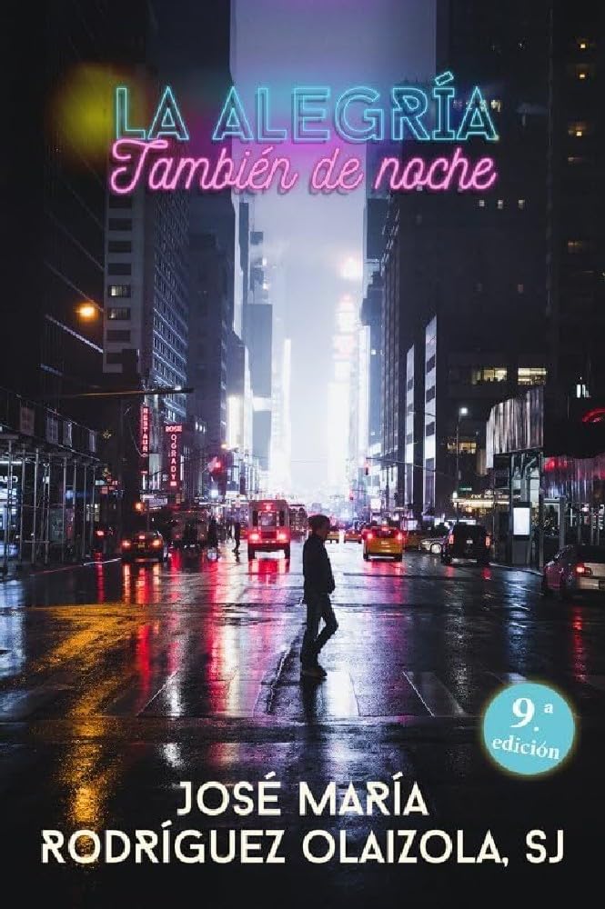 La alegría, también de noche Learning & Reference