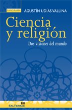 Ciencia y religión : dos visiones del mundo Learning & Reference