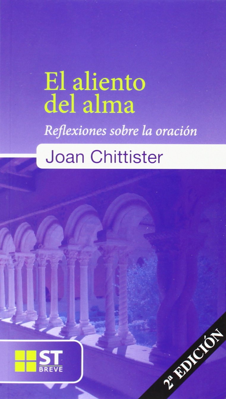 El aliento del alma: Reflexiones sobre la oración book