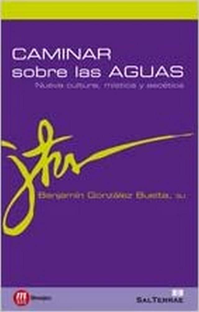 CAMINAR SOBRE LAS AGUAS (ST) Learning & Reference