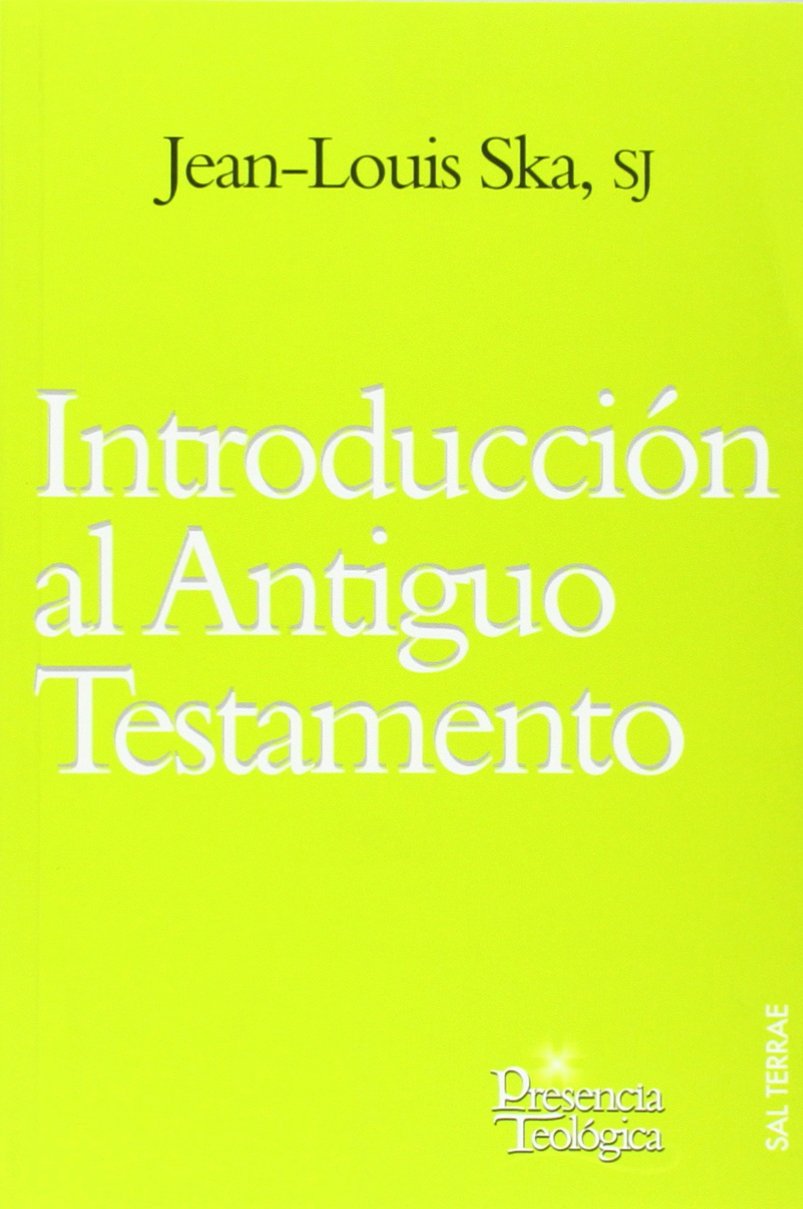 Introducción al Antiguo Testamento (Presencia Teológica, Band 185) Learning & Reference