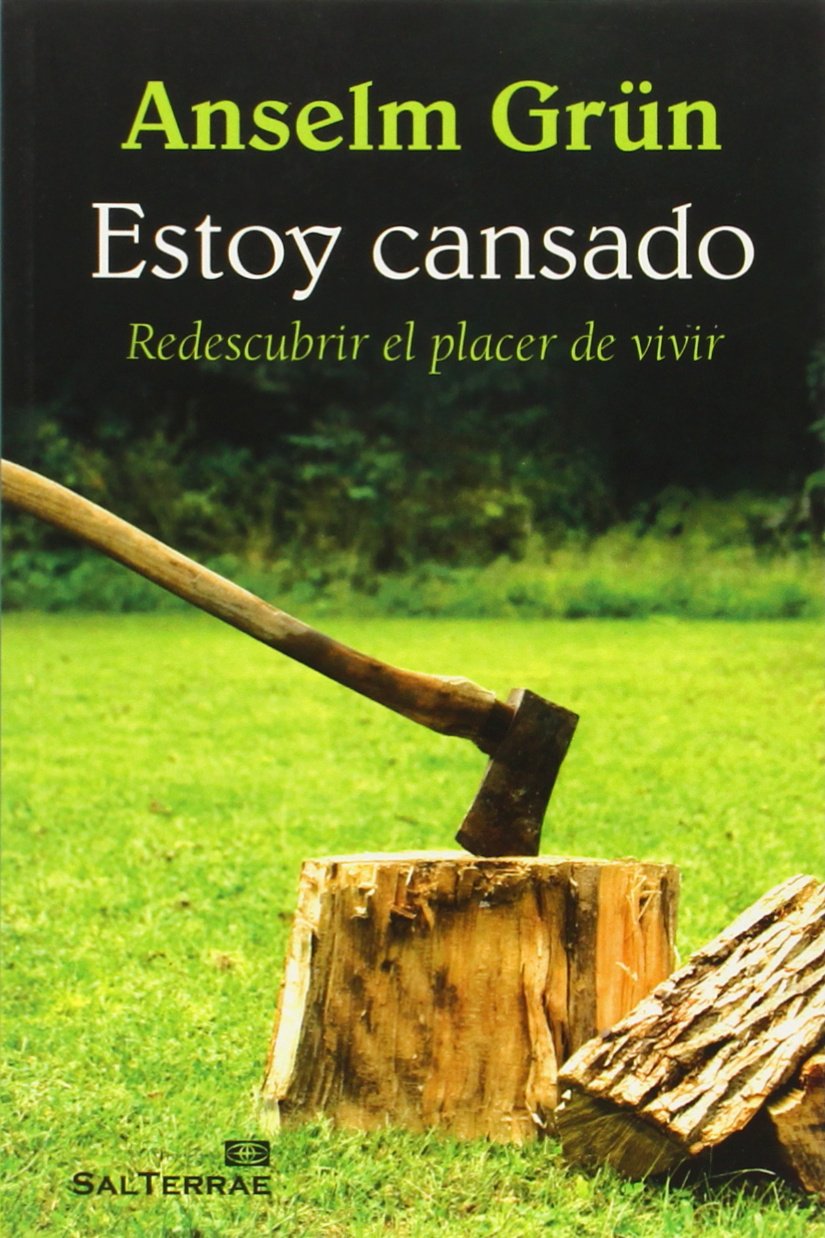 Estoy cansado: Redescubrir el placer de vivir (Pozo de Siquem, Band 295) Religion & Esotericism