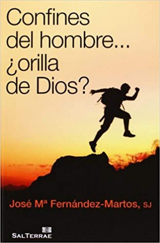 Confines del hombre... ¿orilla de Dios? book
