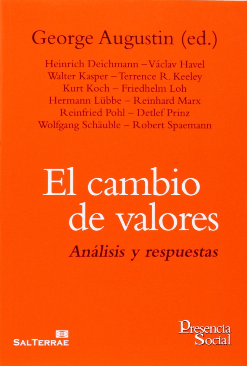 El cambio de valores : análisis y respuestas book