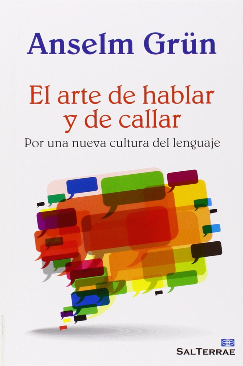 El arte de hablar y de callar : por una nueva cultura del lenguaje (Pozo de Siquem, Band 336) Lifestyle