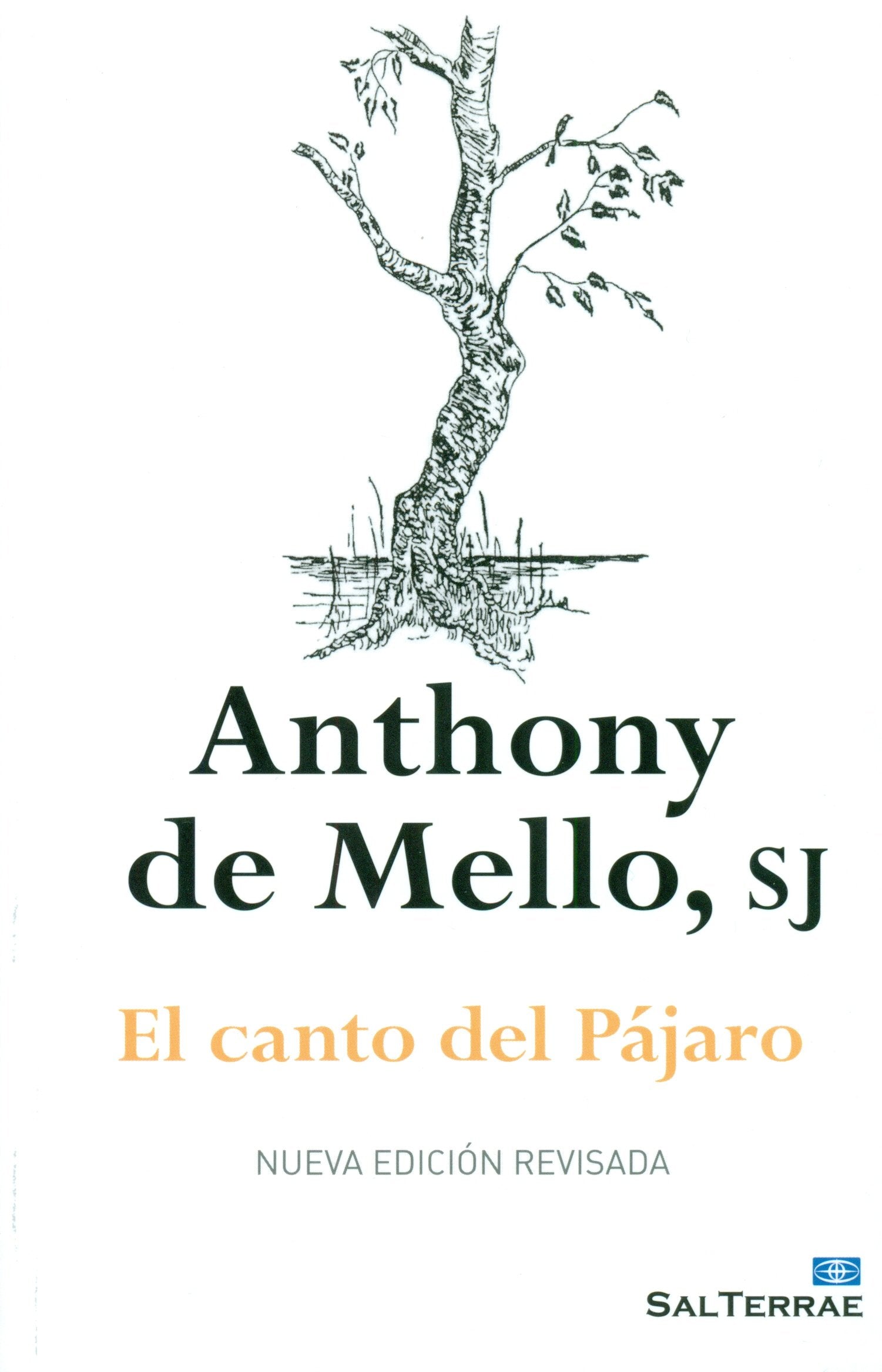 El canto del pájaro: Nueva Edición Revisada (El Pozo de Siquén) Social Sciences