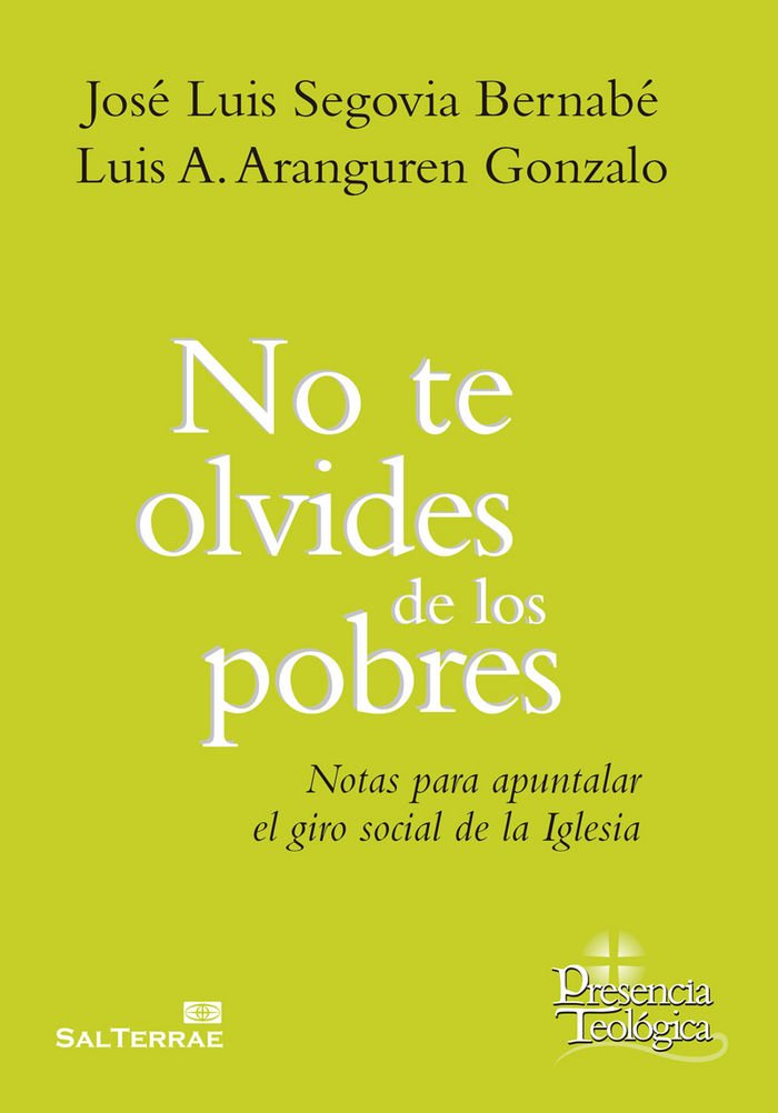 No te olvides de los pobres: Notas para Apuntalar el Giro Social de la Iglesia book