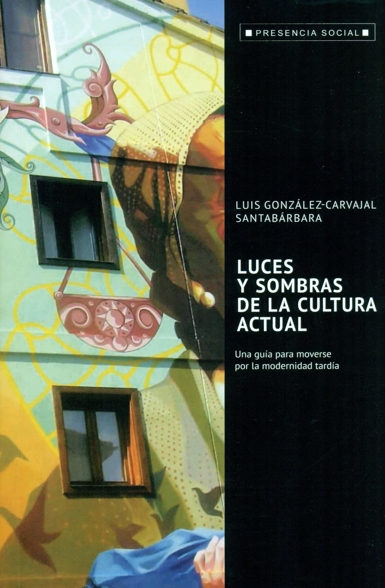 Luces y sombra de la cultura actual Books