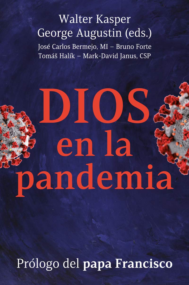 Dios en la pandemia: Ser cristianos en tiempos de prueba book