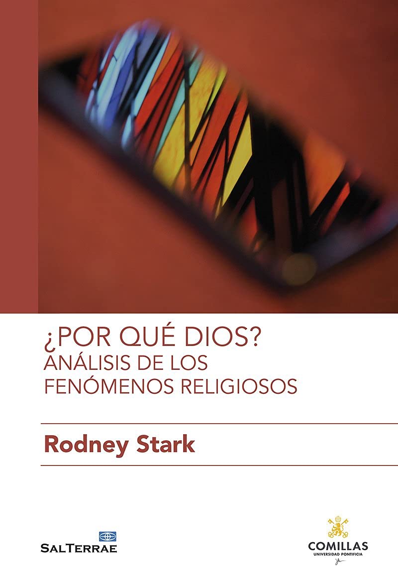 ¿Por qué Dios? Análisis de los fenómenos religiosos (Ciencia y Religión, Band 26) Religion & Esotericism