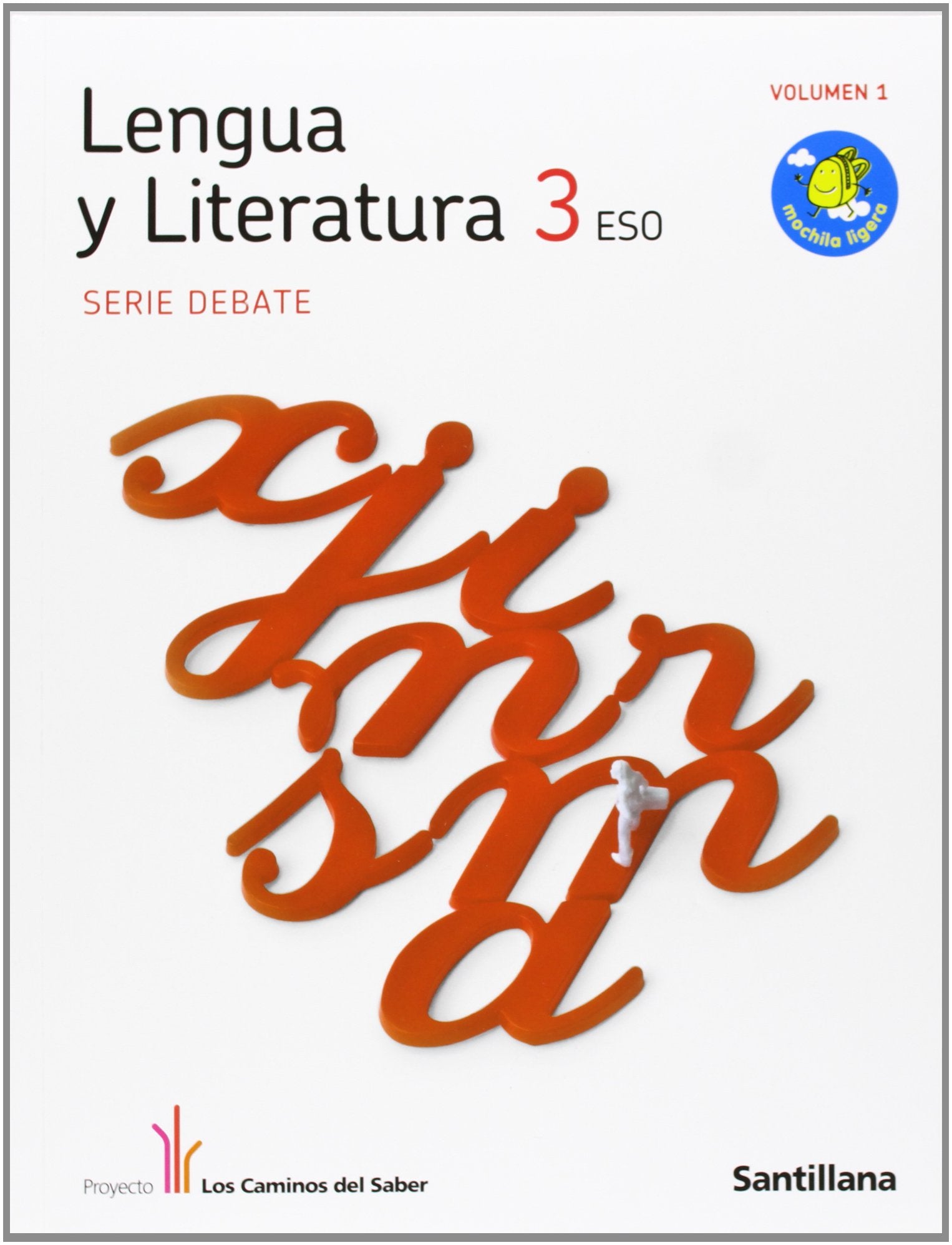 Caminos del Saber: Lengua y literatura ESO 3 book