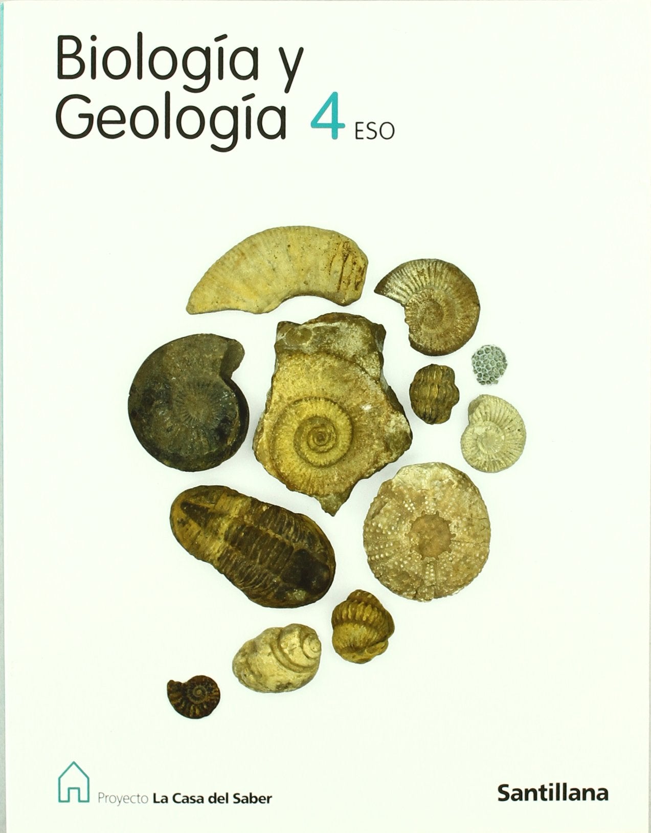 BIOLOGIA Y GEOLOGIA 4 ESO LA CASA DEL SABER book