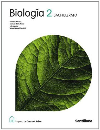 BIOLOGIA 2 BACHILLERATO LA CASA DEL SABER book