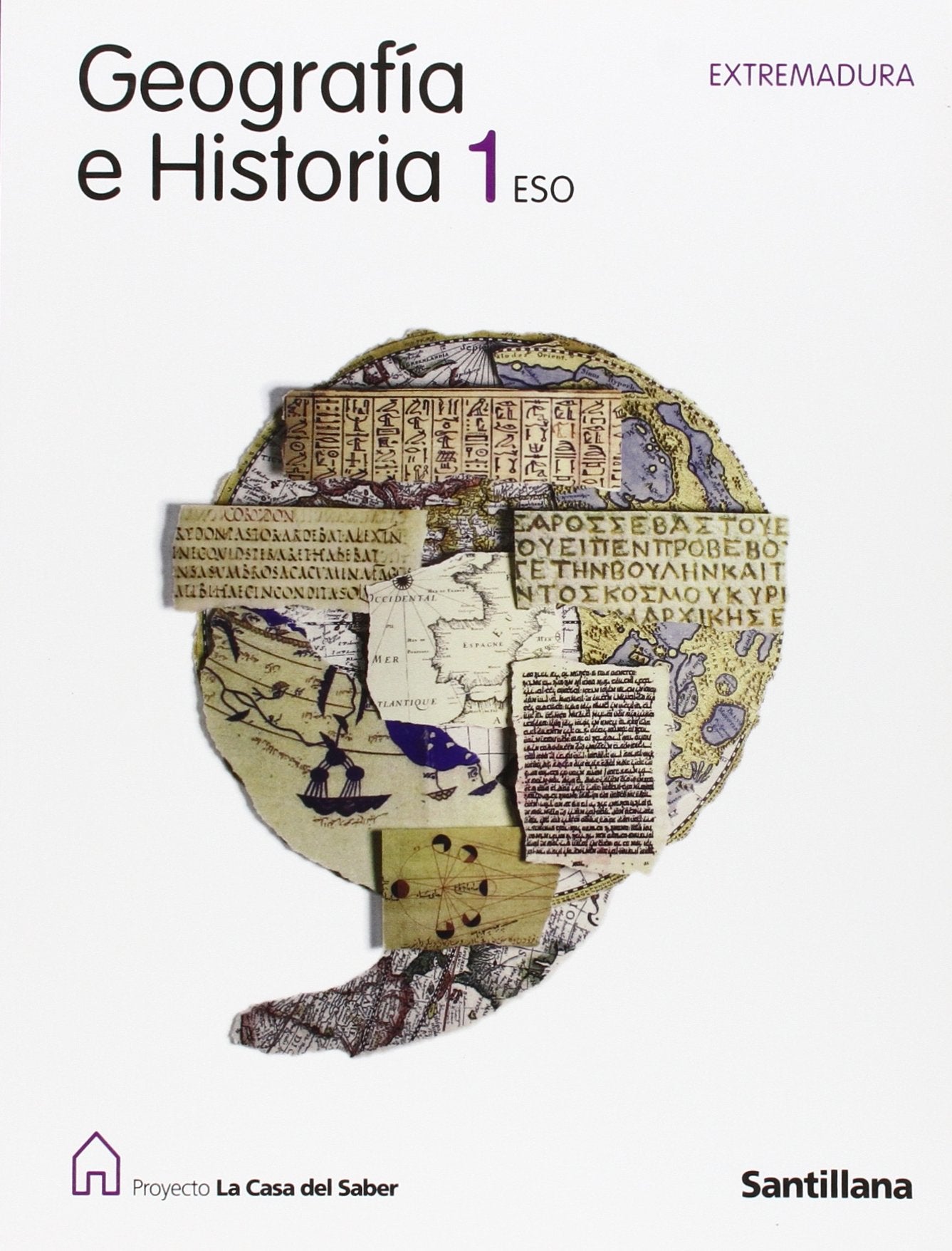 GEOGRAFIA E HISTORIA 1 ESO EXTREMADURA LA CASA DEL SABER book