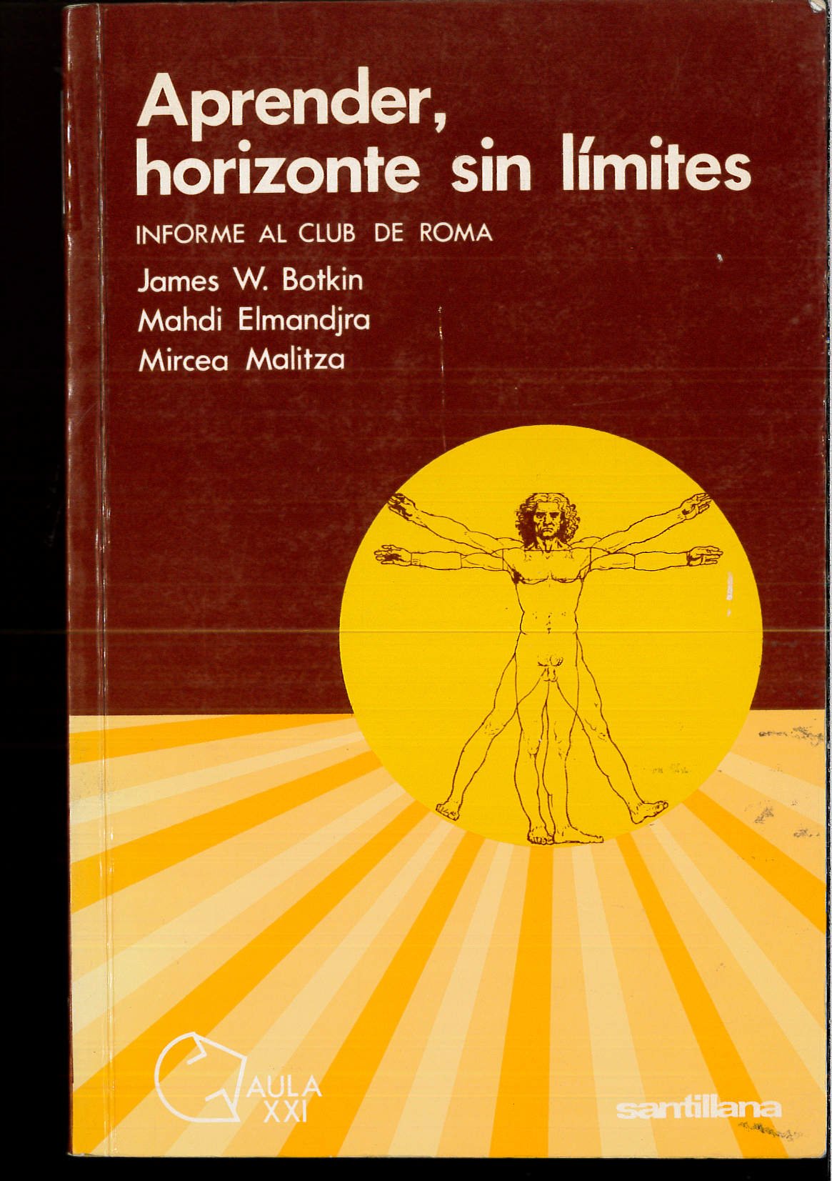 Aprender horizontes sin limites : informe al club de Roma book