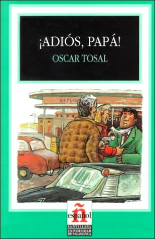 Adios, Papa!/googbye, Father! (Leer En Espanol, Level 1) Learning & Reference