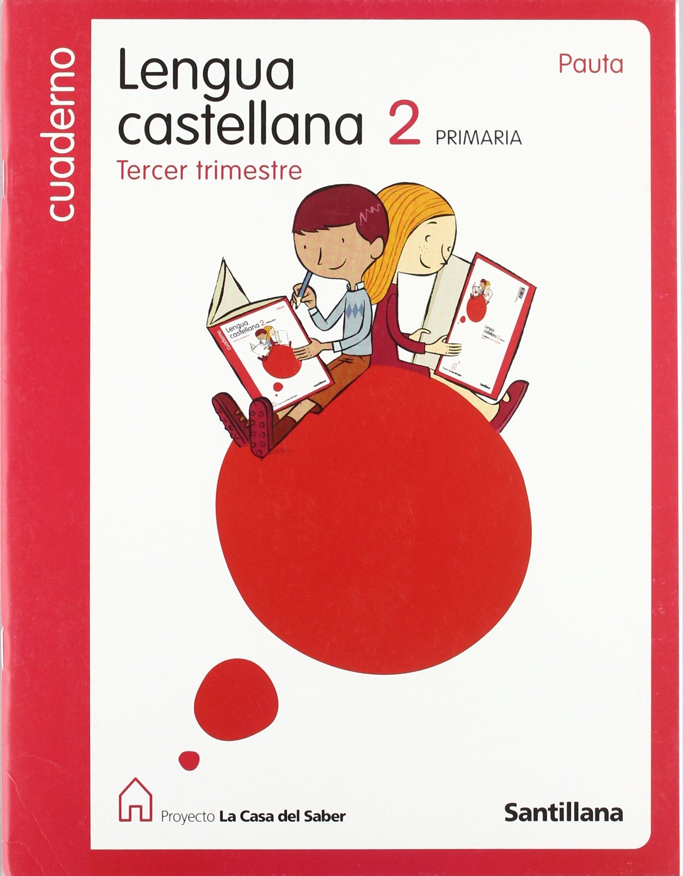 Casa del Saber: Cuaderno tercer trimestre book