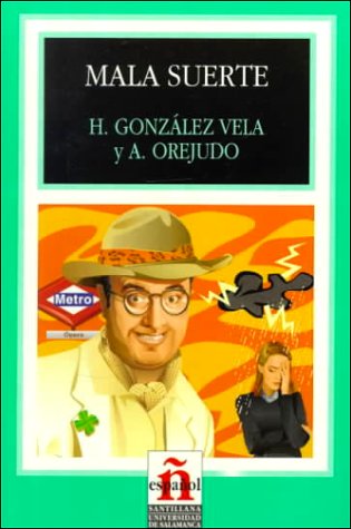 Mala Suerte/ Bad Luck book