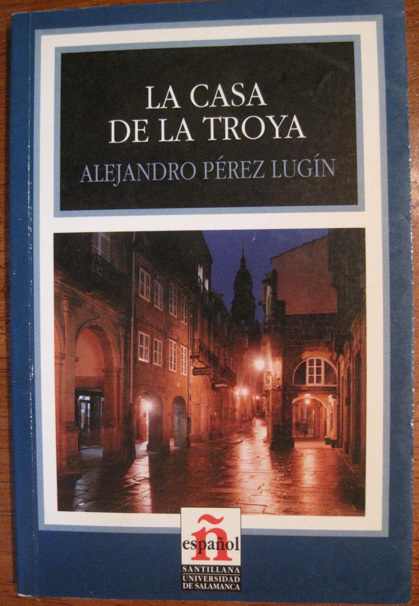 La Casa De La Troya/the House of Troya (Leer En Espanol, Level 3) Foreign Languages ​​& Dictionaries