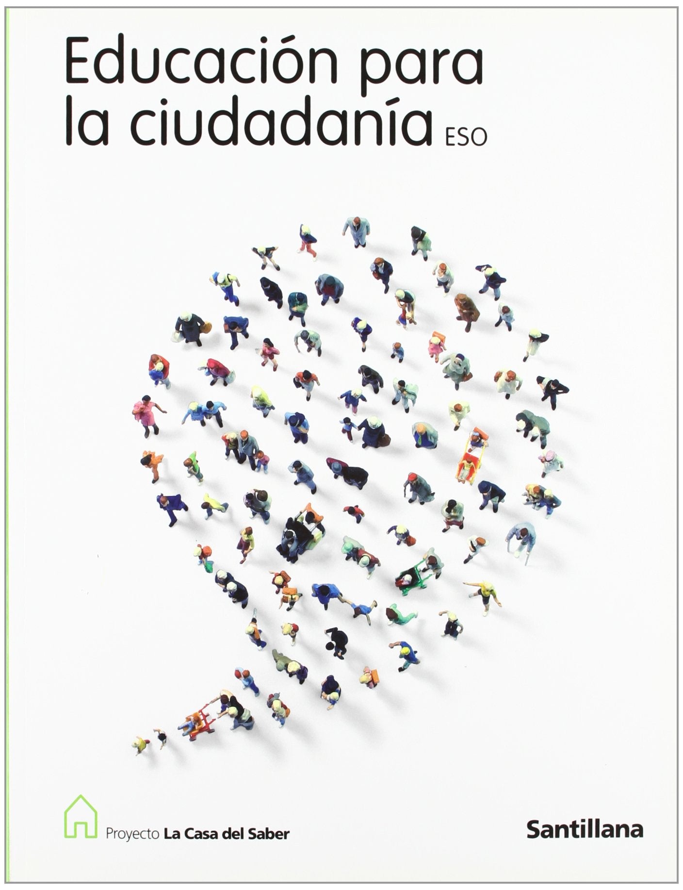 Proyecto La Casa del Saber, educación para la ciudadanía, ESO Books
