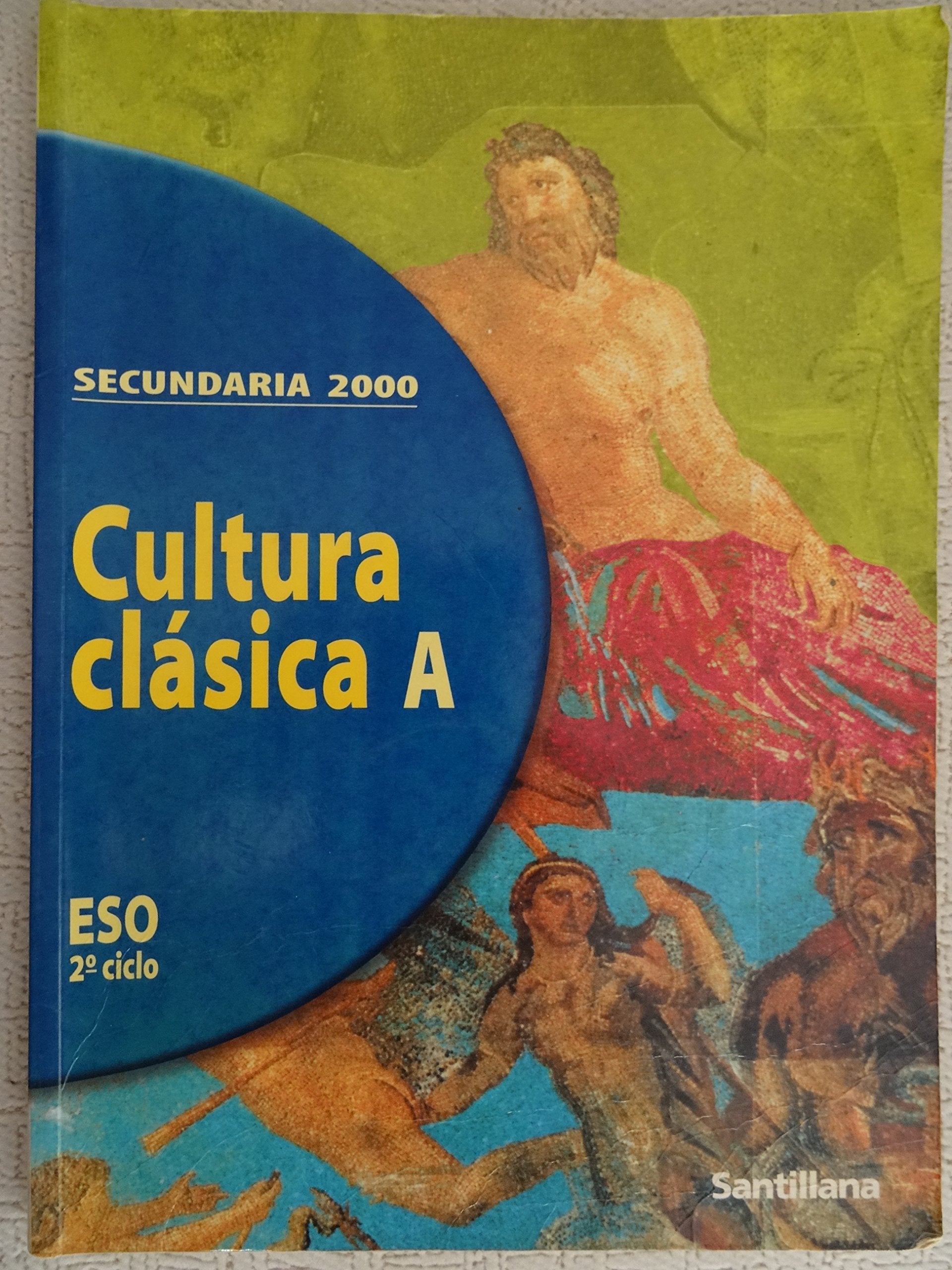 Cultura clasica, opcion a (2º ciclo eso). 4º eso, 2º ciclo book
