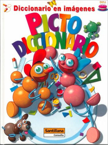 Pictodiccionario: Diccionario En Imagenes book