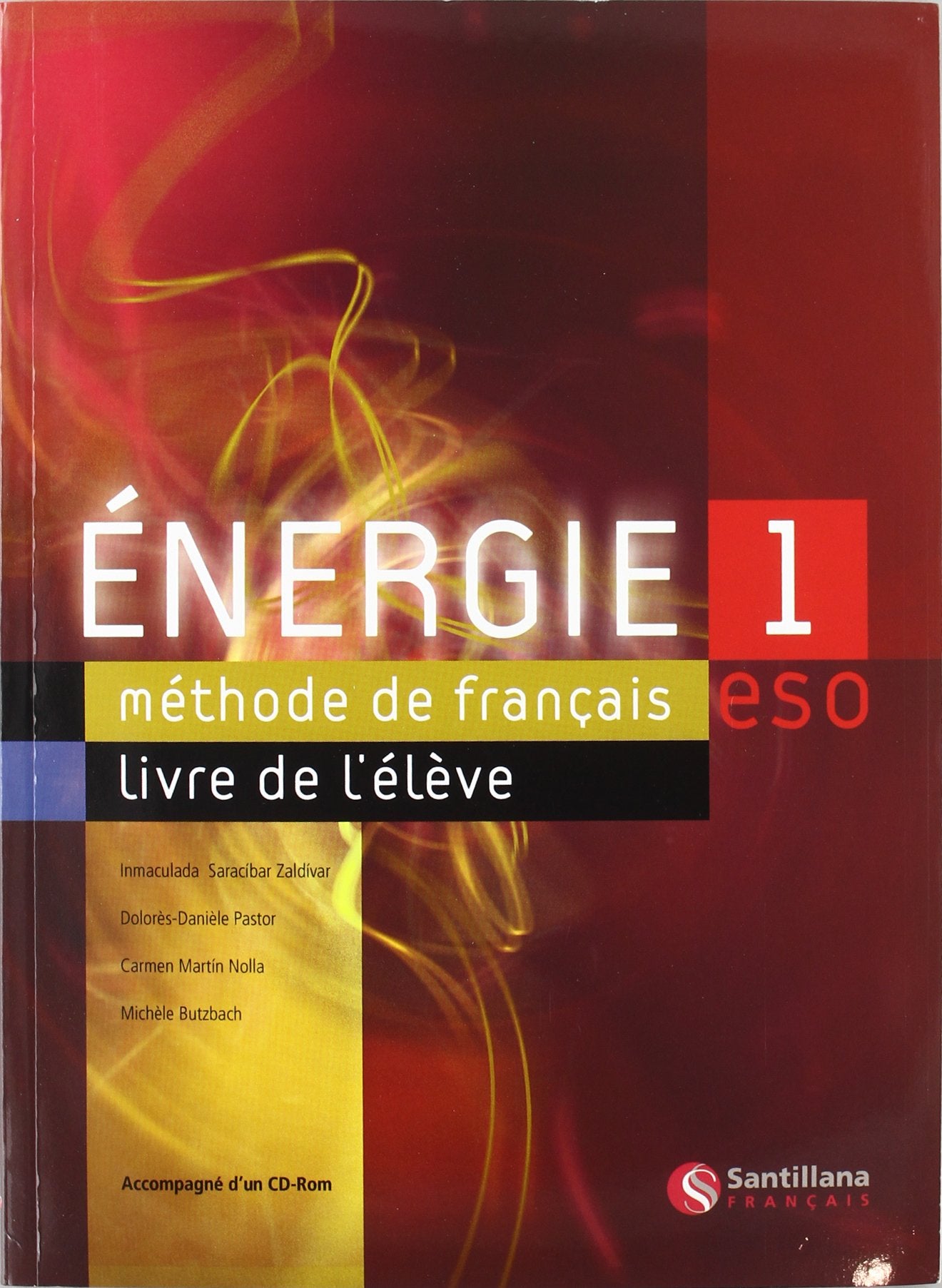 Energie 1 Livre De Eleve Student Book and Cd book