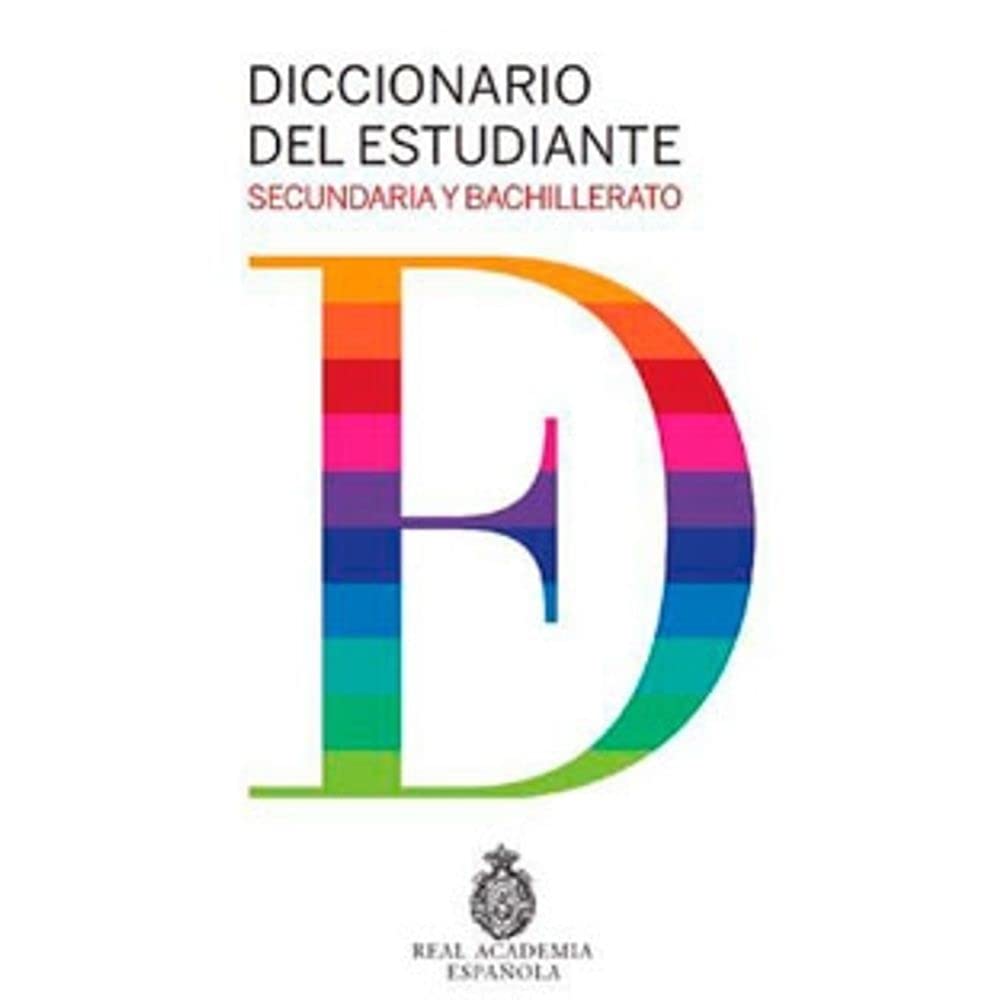 Diccionario del estudiante. Secundaria y Bachillerato (Diccionarios RAE) Foreign Languages ​​& Dictionaries