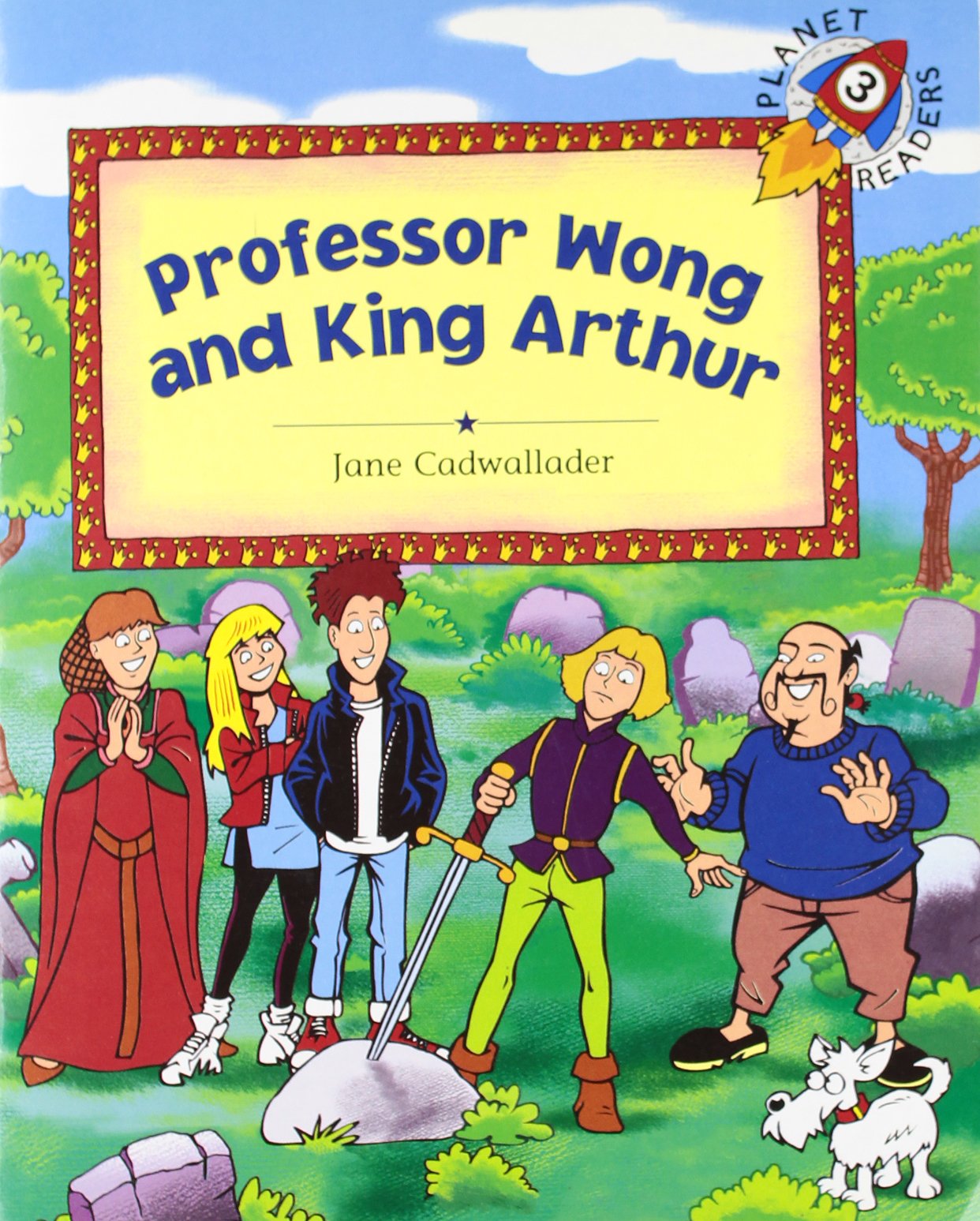 Professor Wong and King Arthur - Planet 3 Children's books